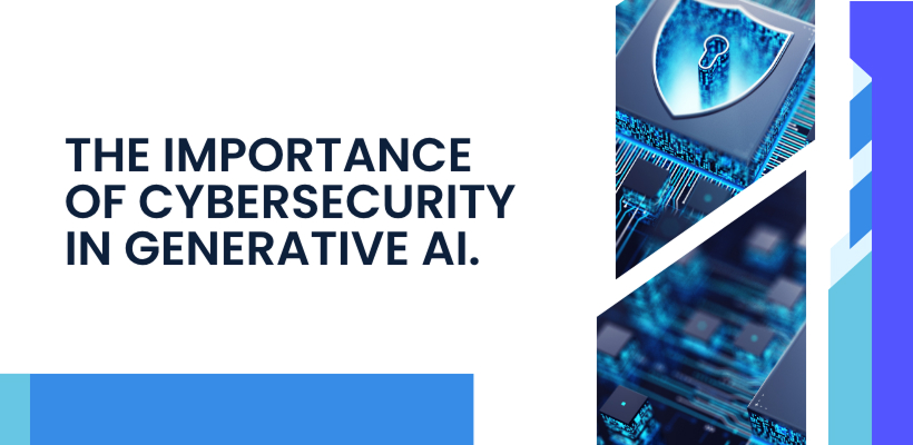 Generative AI in Cybersecurity